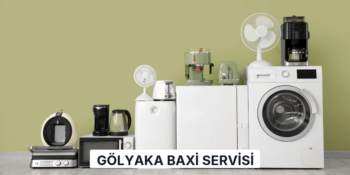 Gölyaka Baxi Servisi