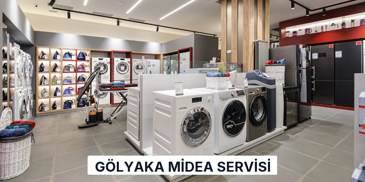 Gölyaka Midea Servisi