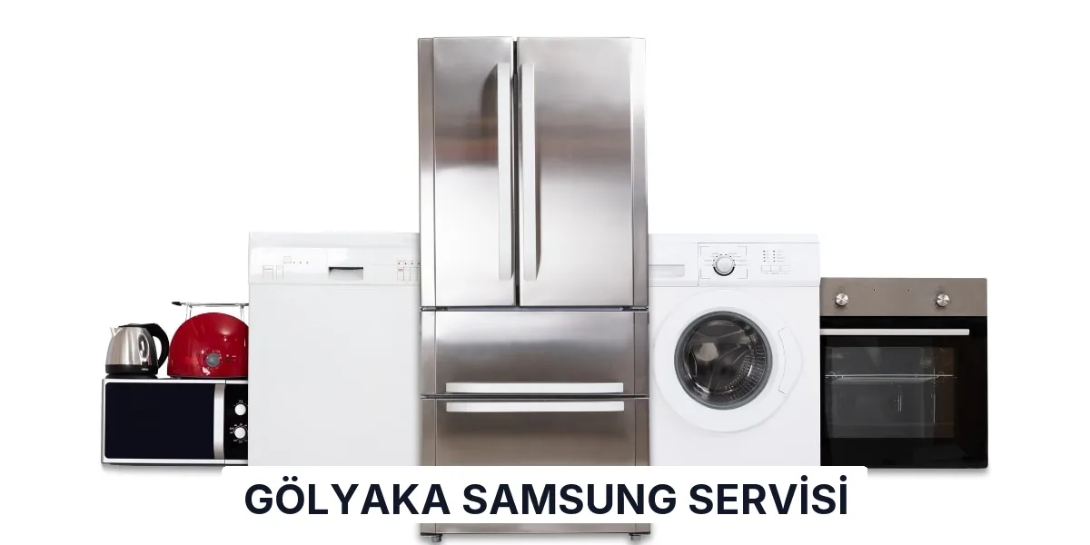 Gölyaka Samsung Servisi