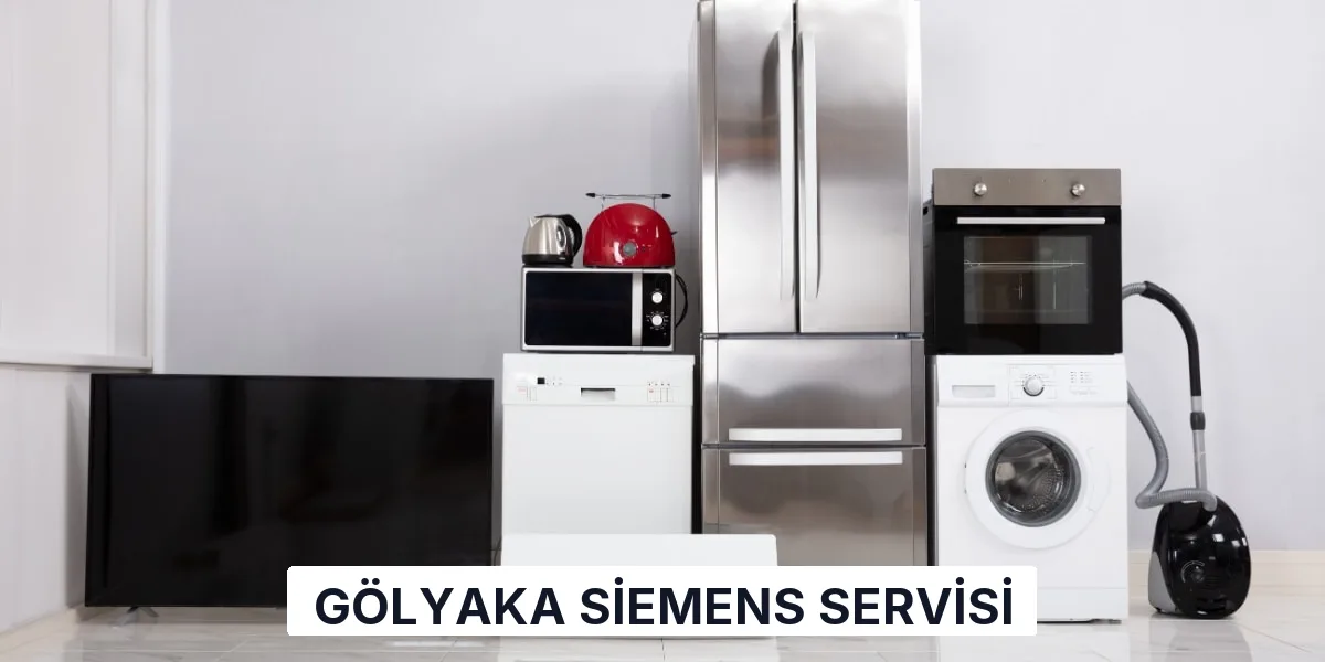 Gölyaka Siemens Servisi